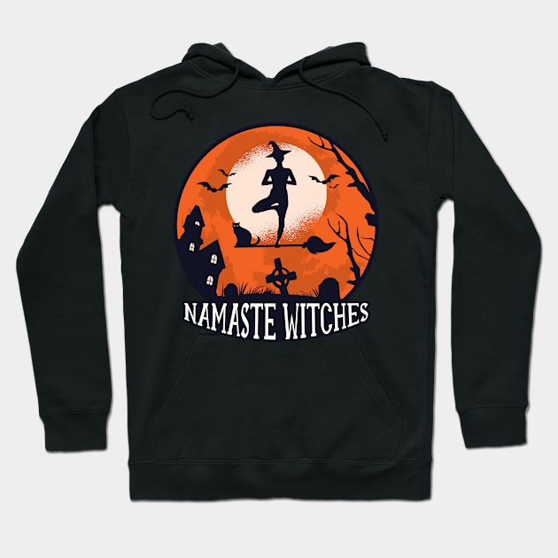 Namaste Witches spooky Halloween Gift for Girls Hoodie by Designcompany